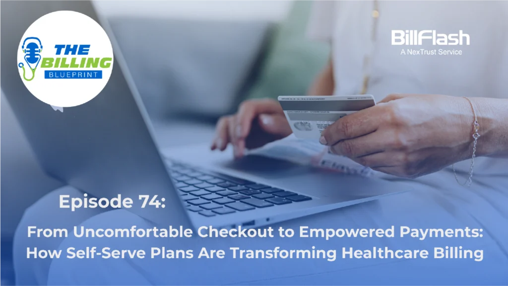 Woman holding a card and typing on computer with text on the image saying, "From Uncomfortable Checkout to Empowered Payments: How Self-Serve Plans Are Transforming Healthcare Billing"