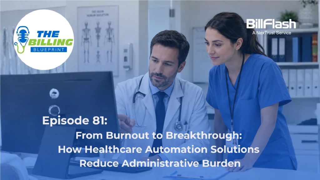 A doctor and office manager looking at a computer with text on the image saying "From Burnout to Breakthrough: How Healthcare Automation Solutions Reduce Administrative Burden"